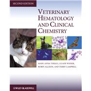 Veterinary Hematology and Clinical Chemistry 9780813810270
