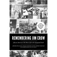 Remembering Jim Crow 9781620970270