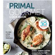 The Primal Gourmet Cookbook 9780358160274