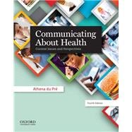 Communicating About Health Current Issues and Perspectives 9780199990276