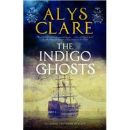 The Indigo Ghosts 9780727890276