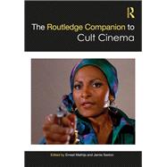 The Routledge Companion to Cult Cinema 9781138950276