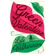 Green Valentine 9781760110277