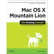 OS X Mountain Lion: The Missing Manual 9781449330279