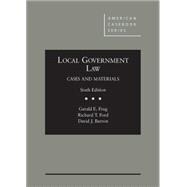Local Government Law, Cases and Materials 9781628100280