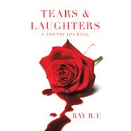 Tears & Laughters 9781698700281