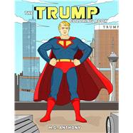 The Trump Coloring Book 9781682610282