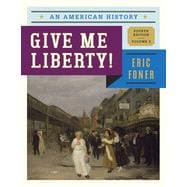 Give Me Liberty! 9780393920284
