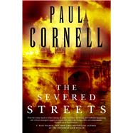 The Severed Streets 9780765330284