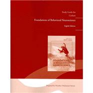 Study Guide for Foundations of Behavioral Neuroscience 9780205800285