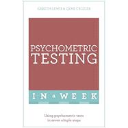 Successful Psychometric Testing in a Week: Teach Yourself 9781473610286