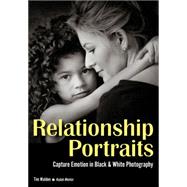 Relationship Portraits Capture Emotion in Black & White Photography 9781682030288