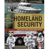 Introduction to Homeland Security: Principles of All-hazards Risk Management 9780128020289