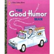 The Good Humor Man 9780307960290