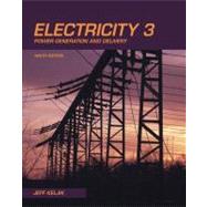 Electricity 3 Power Generation and Delivery