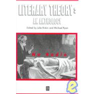 Literary Theory : An Anthology