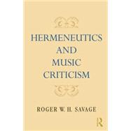 Hermeneutics and Music Criticism 9781138870291