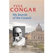 My Journal of the Council 9780814680292