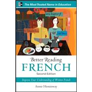Better Reading French, 2nd Edition 9780071770293