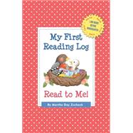 My First Reading Log: Read to Me! 1,000 Books Before Kindergarten 9781938700293