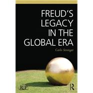 FreudÆs Legacy in the Global Era 9781138840294