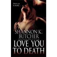 Love You to Death 9780446510295