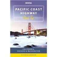 Moon Pacific Coast Highway Road Trip California, Oregon & Washington 9781631210297