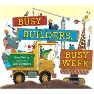 Busy Builders, Busy Week! 9781681190297