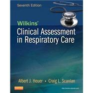 Wilkins' Clinical Assessment in Respiratory Care 9780323100298