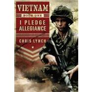 Vietnam #1: I Pledge Allegiance 9780545270298