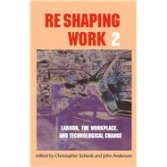 Reshaping Work 2