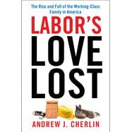 Labor's Love Lost 9780871540300