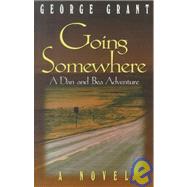 Going Somewhere