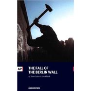The Fall of the Berlin Wall 9781633530300
