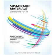 Sustainable Materials Without the Hot Air 9781906860301