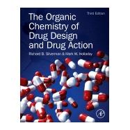 The Organic Chemistry of Drug Design and Drug Action 9780123820303