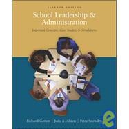 School Leadership and Administration: Important Concepts, Case Studies, and Simulations 9780073010304