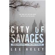 City of Savages 9781481410304