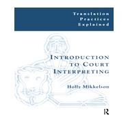 Introduction to Court Interpreting 9781900650304