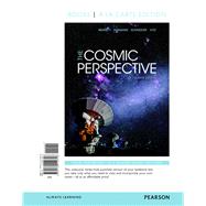 Cosmic Perspective, The, Books a la Carte Plus MasteringAstronomy with Pearson eText -- Access Card Package 9780134160306
