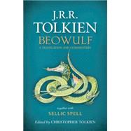Beowulf: A Translation and Commentary together with Sellic Spel 9780544570306