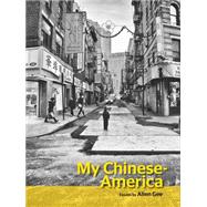My Chinese-america 9781939650306