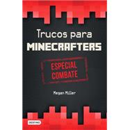 Trucos para minecrafters/ Hacks for Minecrafters 9786070730306