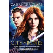City of Bones TV Tie-in 9781481470308