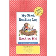 My First Reading Log: Read to Me! 1,000 Books Before Kindergarten 9781938700309