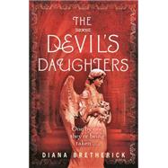 The Devil's Daughters 9781409150312