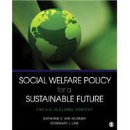 Social Welfare Policy for a Sustainable Future 9781452240312
