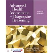 Advanced Health Assessment and Diagnostic Reasoning 9781284170313