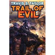 Trail of Evil 9781476780313