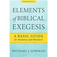 Elements of Biblical Exegesis 9781540960313